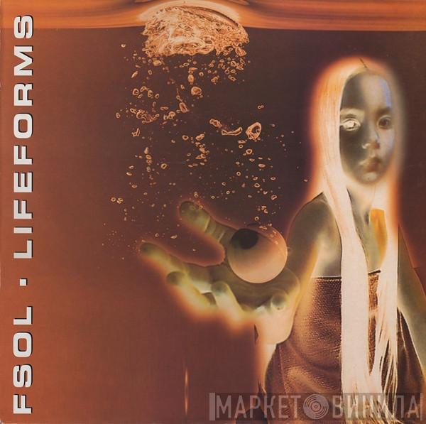The Future Sound Of London - Lifeforms