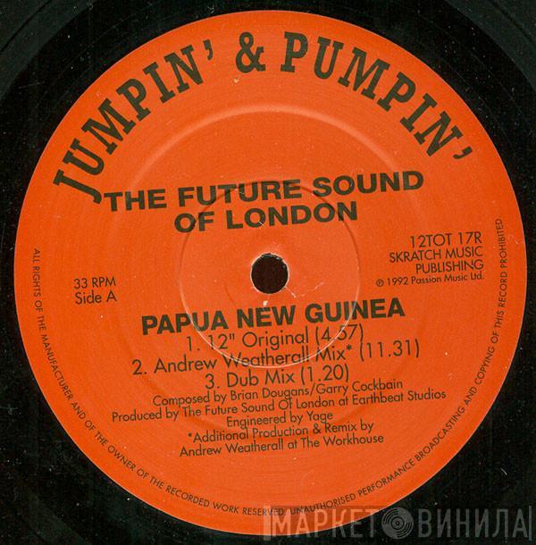 The Future Sound Of London - Papua New Guinea