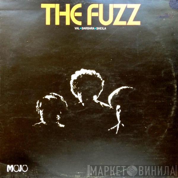  The Fuzz   - The Fuzz