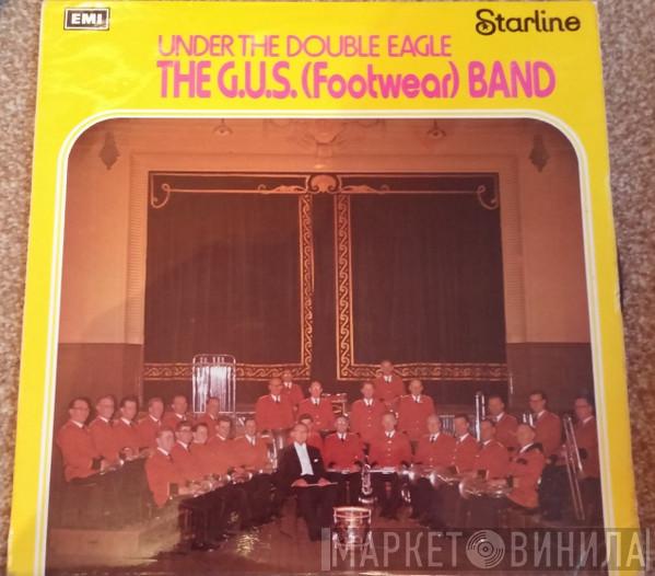 The G.U.S. Footwear Band - Under The Double Eagle