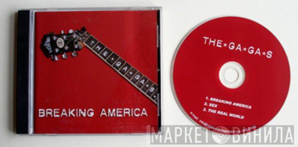 The Ga Ga's - Breaking America