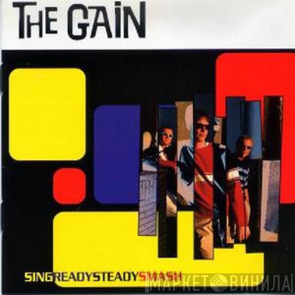 The Gain - Sing Ready Steady Smash