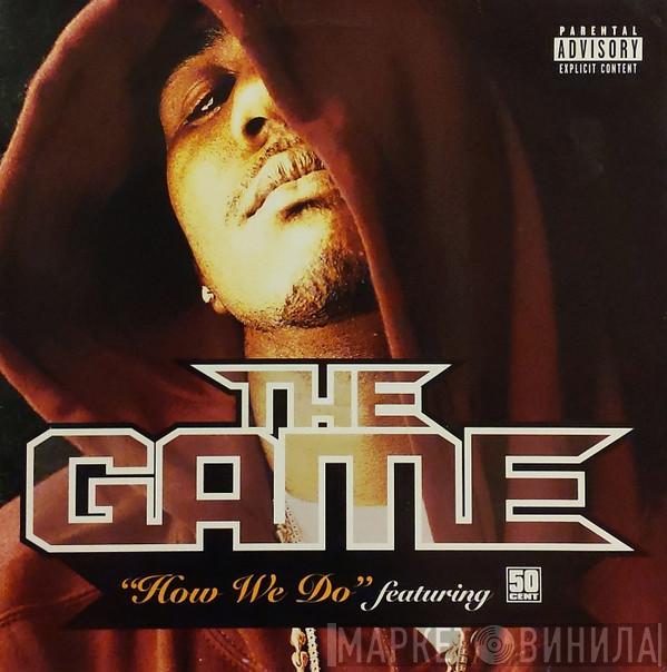 The Game  - How We Do