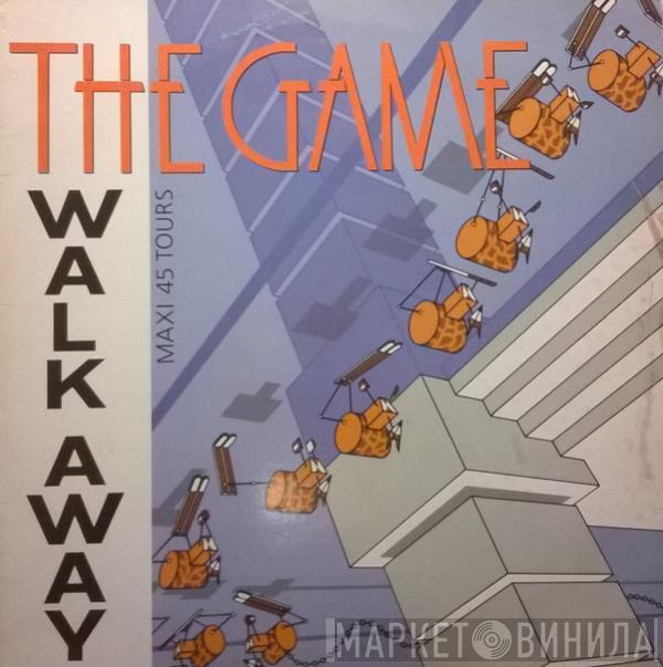 The Game  - Walk Away