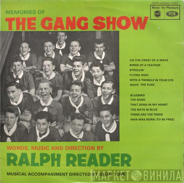 The Gang Show, Ralph Reader - Memories Of The Gang Show