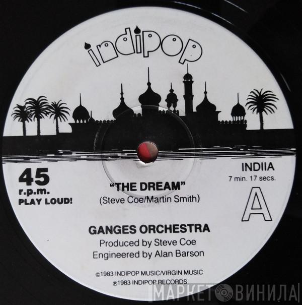 The Ganges Orchestra, Ganga  - The Dream / Meditasian