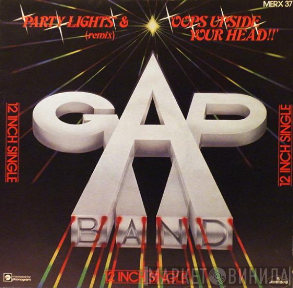  The Gap Band  - Party Lights (Remix) / Oops Up Side Your Head