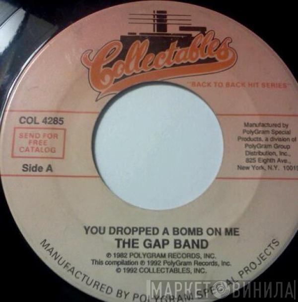  The Gap Band  - You Dropped A Bomb On Me / Party Train