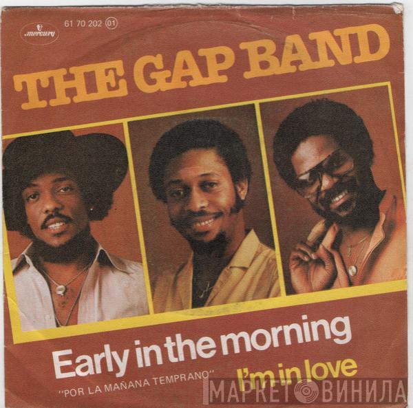 The Gap Band - Early In The Morning