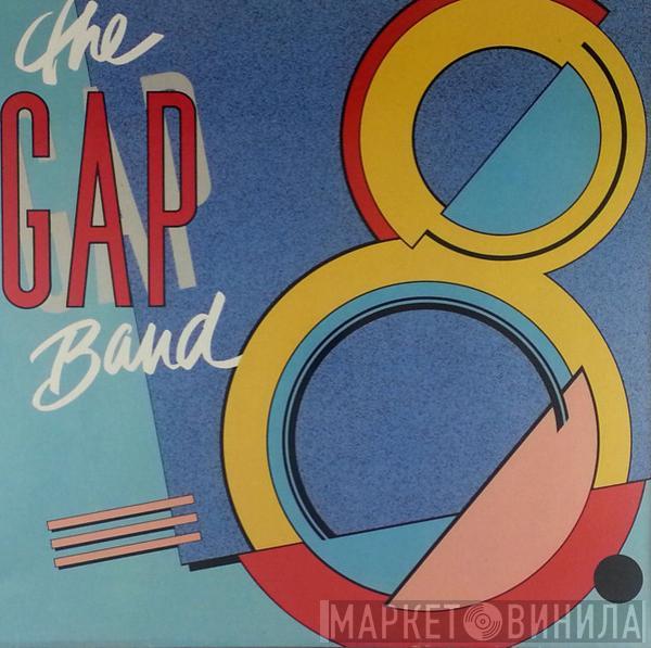 The Gap Band - Gap Band 8