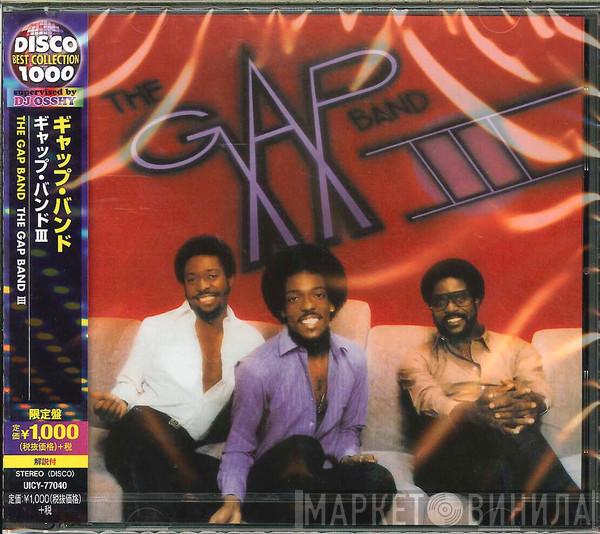  The Gap Band  - Gap Band III