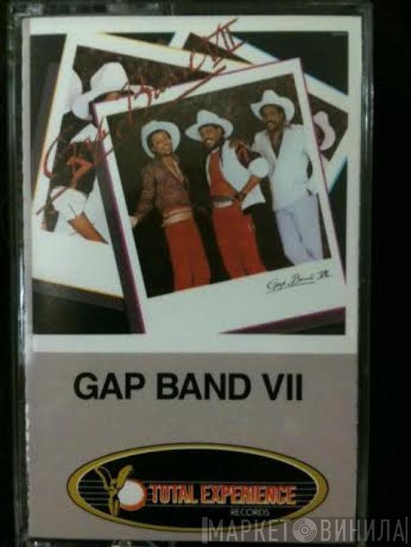  The Gap Band  - Gap Band VII