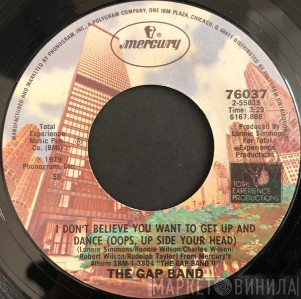 The Gap Band - I Don't Believe You Want To Get Up And Dance (Oops, Up Side Your Head)