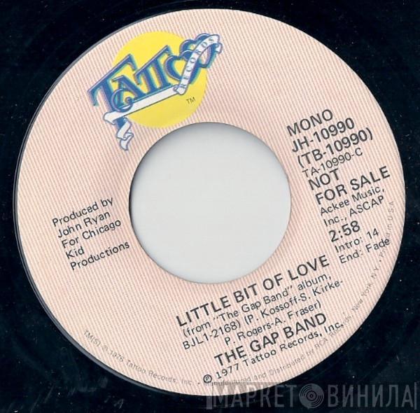 The Gap Band - Little Bit Of Love