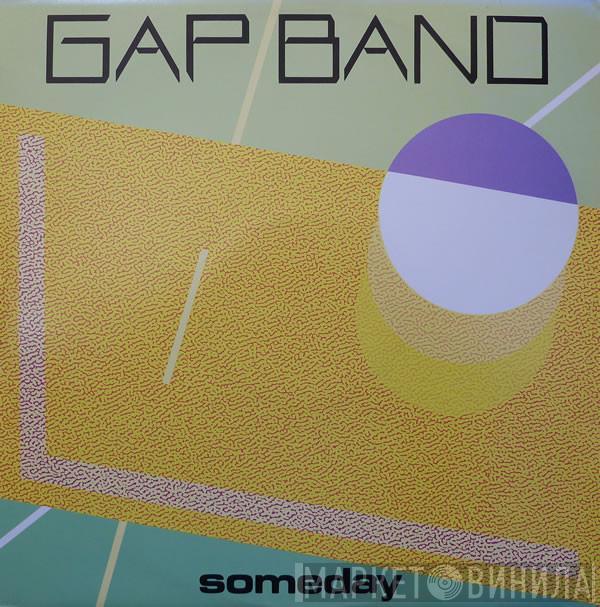 The Gap Band - Someday