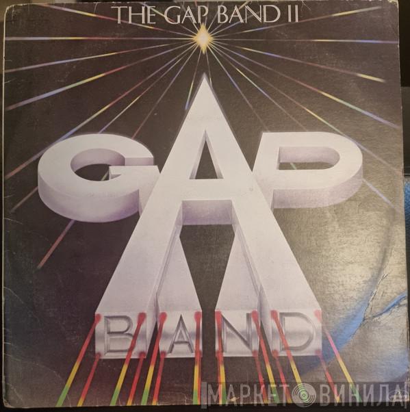  The Gap Band  - The Gap Band II
