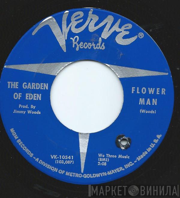 The Garden Of Eden  - Flower Man / Samantha