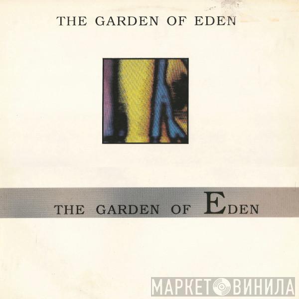  The Garden Of Eden  - The Garden Of Eden