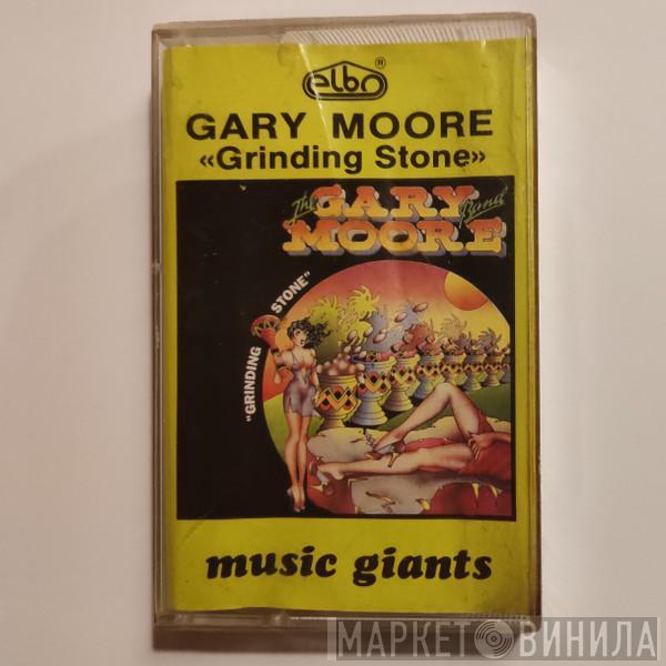  The Gary Moore Band  - Grinding Stone