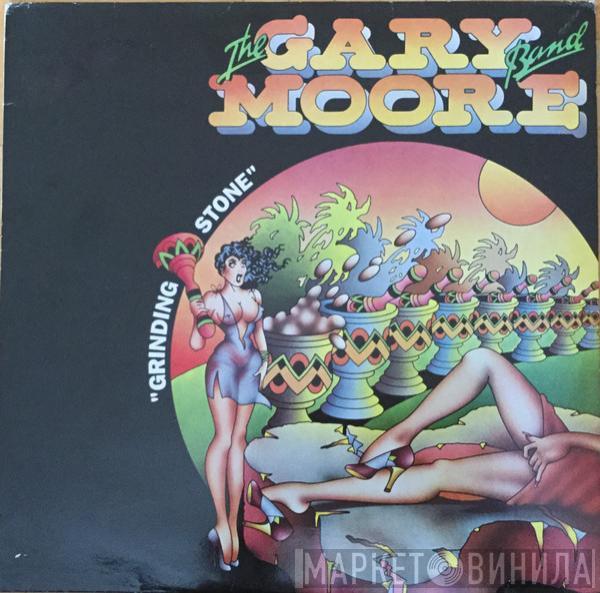  The Gary Moore Band  - Grinding Stone