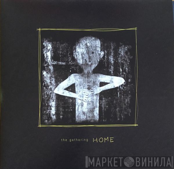 The Gathering - Home