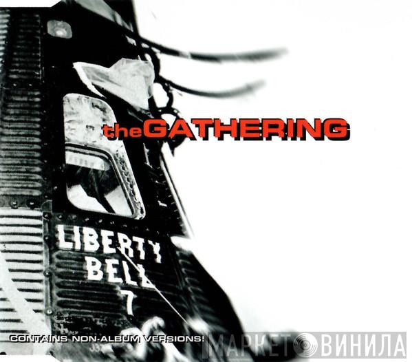 The Gathering - Liberty Bell