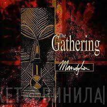  The Gathering  - Mandylion