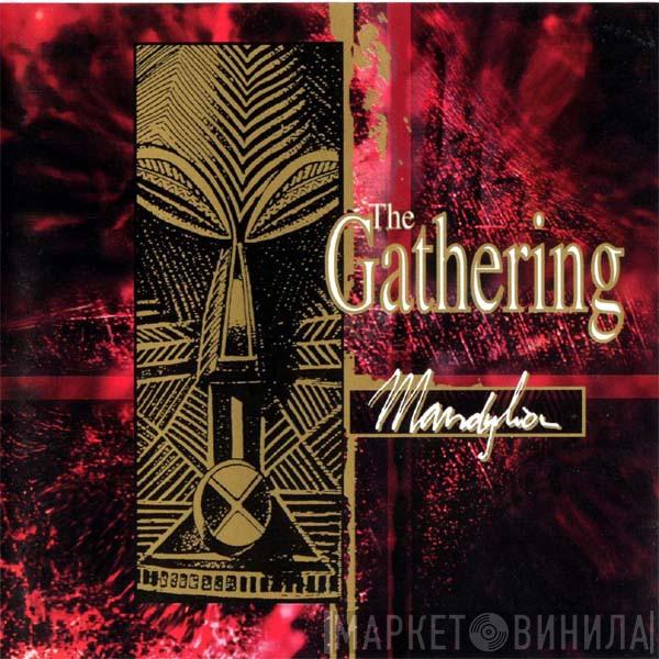  The Gathering  - Mandylion