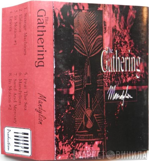  The Gathering  - Mandylion