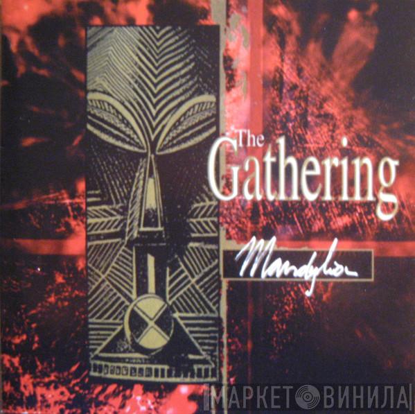  The Gathering  - Mandylion