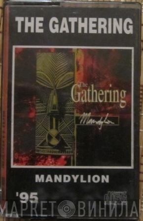  The Gathering  - Mandylion