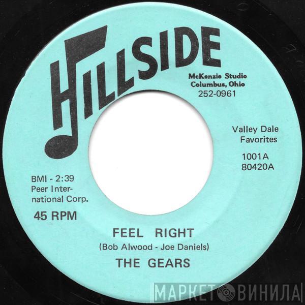 The Gears  - Feel Right / Explanation