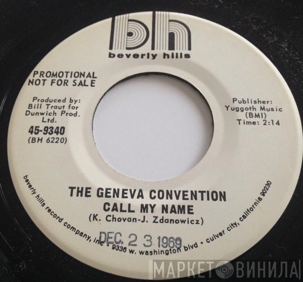 The Geneva Convention - Call My Name