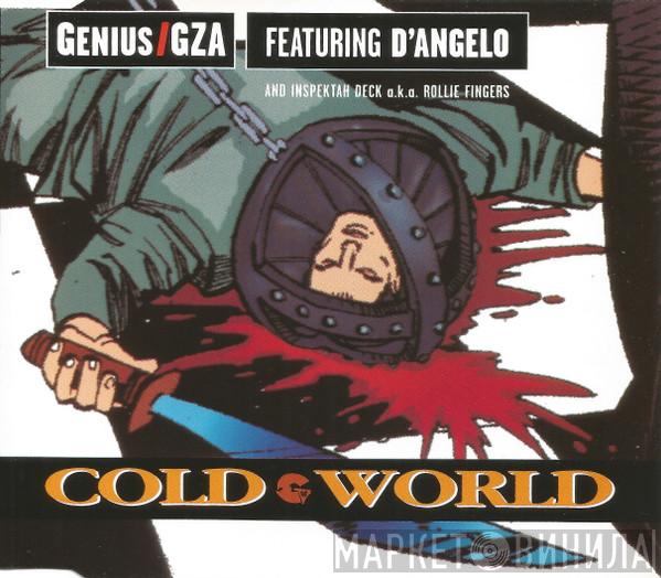 The Genius, GZA, D'Angelo, Inspectah Deck, Rollie Fingers - Cold World