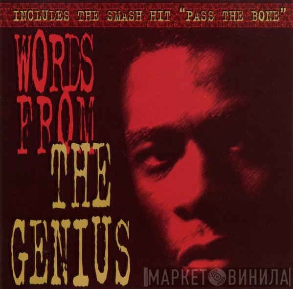  The Genius  - Words From The Genius