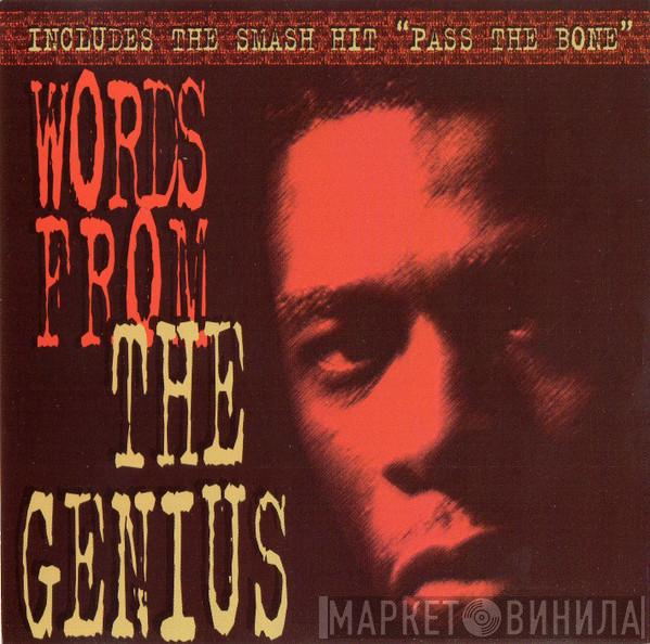  The Genius  - Words From The Genius