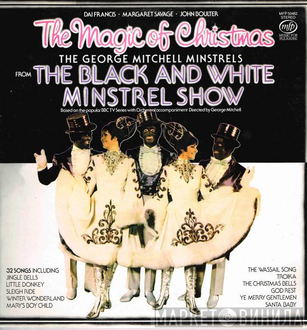 The George Mitchell Minstrels - The Magic Of Christmas