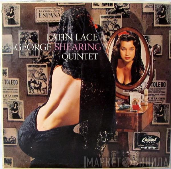 The George Shearing Quintet - Latin Lace