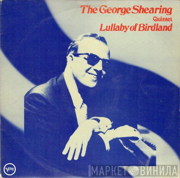 The George Shearing Quintet - Lullaby Of Birdland