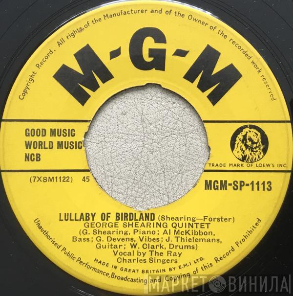 The George Shearing Quintet, The Ray Charles Singers - Lullaby of Birdland
