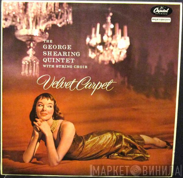 The George Shearing Quintet - Velvet Carpet