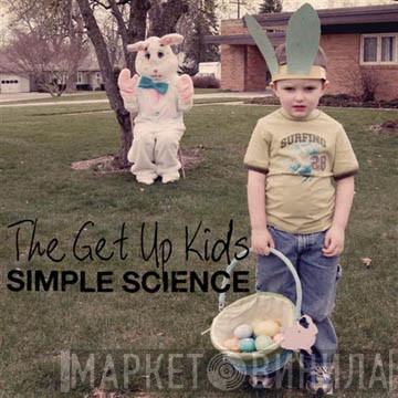  The Get Up Kids  - Simple Science