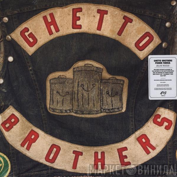  The Ghetto Brothers  - Power-Fuerza