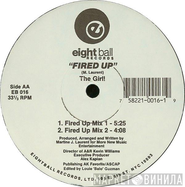 The Girl! - Fired Up