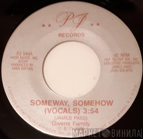 The Givens Family - Someway, Somehow
