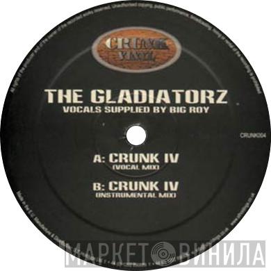 The Gladiatorz - Crunk IV