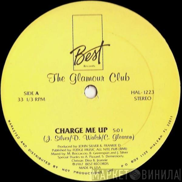 The Glamour Club - Charge Me Up