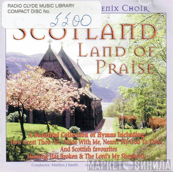 The Glasgow Phoenix Choir - Scotland (Land Of Praise)