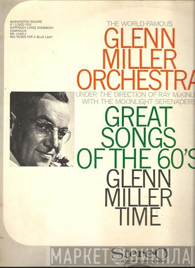  The Glenn Miller Orchestra  - Great Songs Of The 60's / Glenn Miller Time