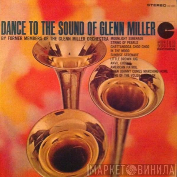  The Glenn Miller Orchestra  - Dance To The Sound Of Glenn Miller